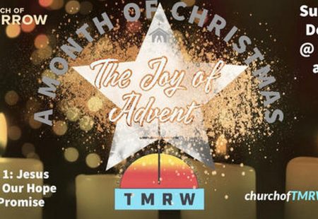 Advent Week 1 – Jesus Christ, Our Hope and Promise