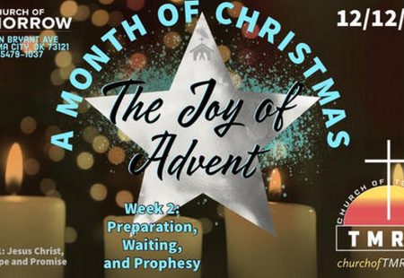 Advent Week 2 – Preparation, Waiting & Prophecy