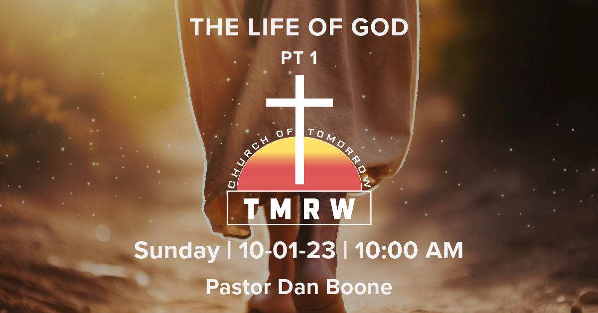 The Life Of God – Part 1