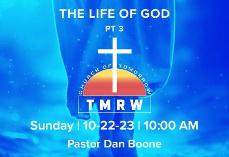 The Life Of God – Part 3