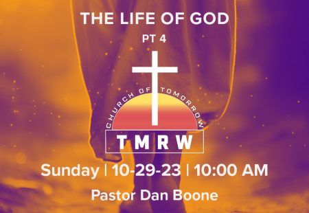 The Life Of God – Part 4
