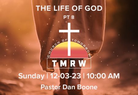 The Life Of God – Part 8