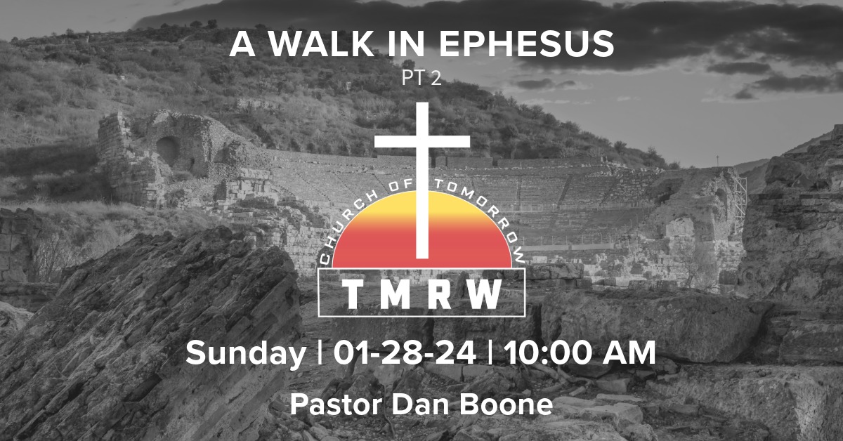 A Walk In Ephesus – Part 2