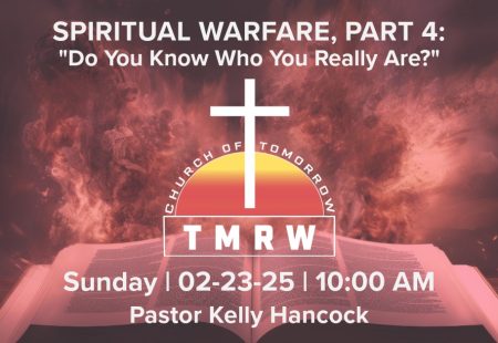 Spiritual Warfare Part 4 – Do You Know Who You Really Are?