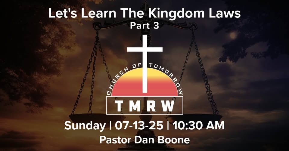 The Laws of the Kingdom – Part 3