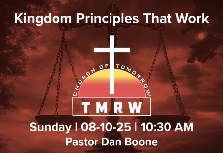Kingdom Principles That Work – Part 1