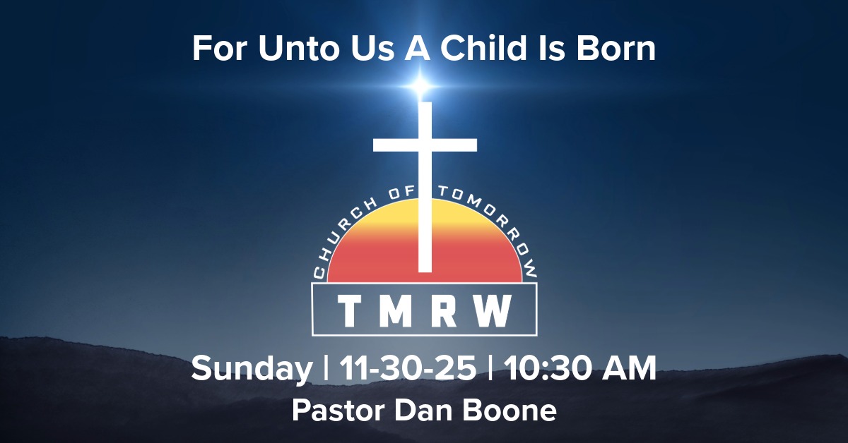 For Unto Us A Child Is Born