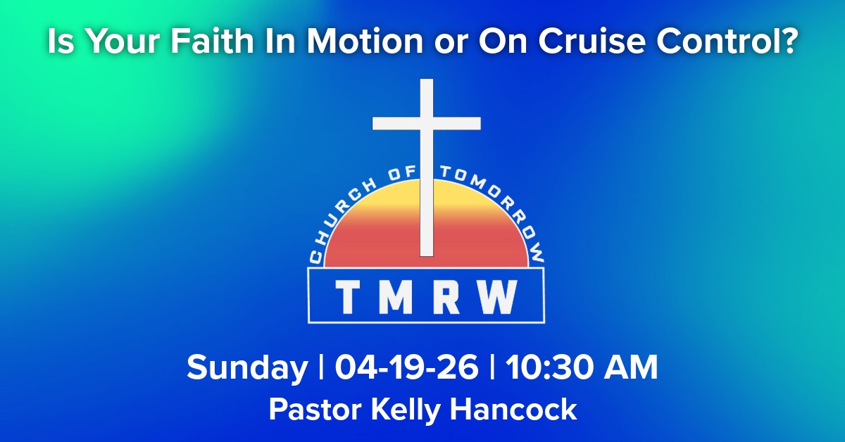 Is Your Faith In Motion or On Cruise Control?